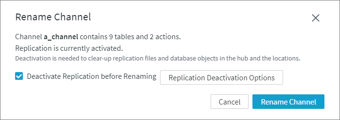 SC-Hvr-Channels-RenamingChannel_DeactivateReplication.png