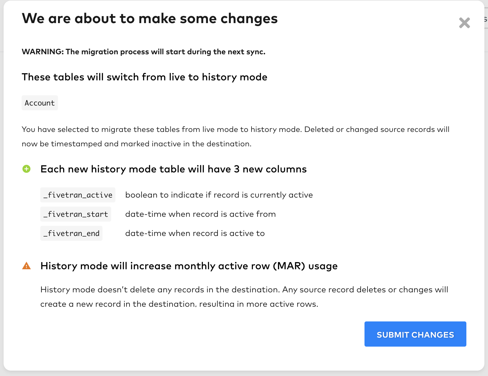 Click submit changes to activate history for tables